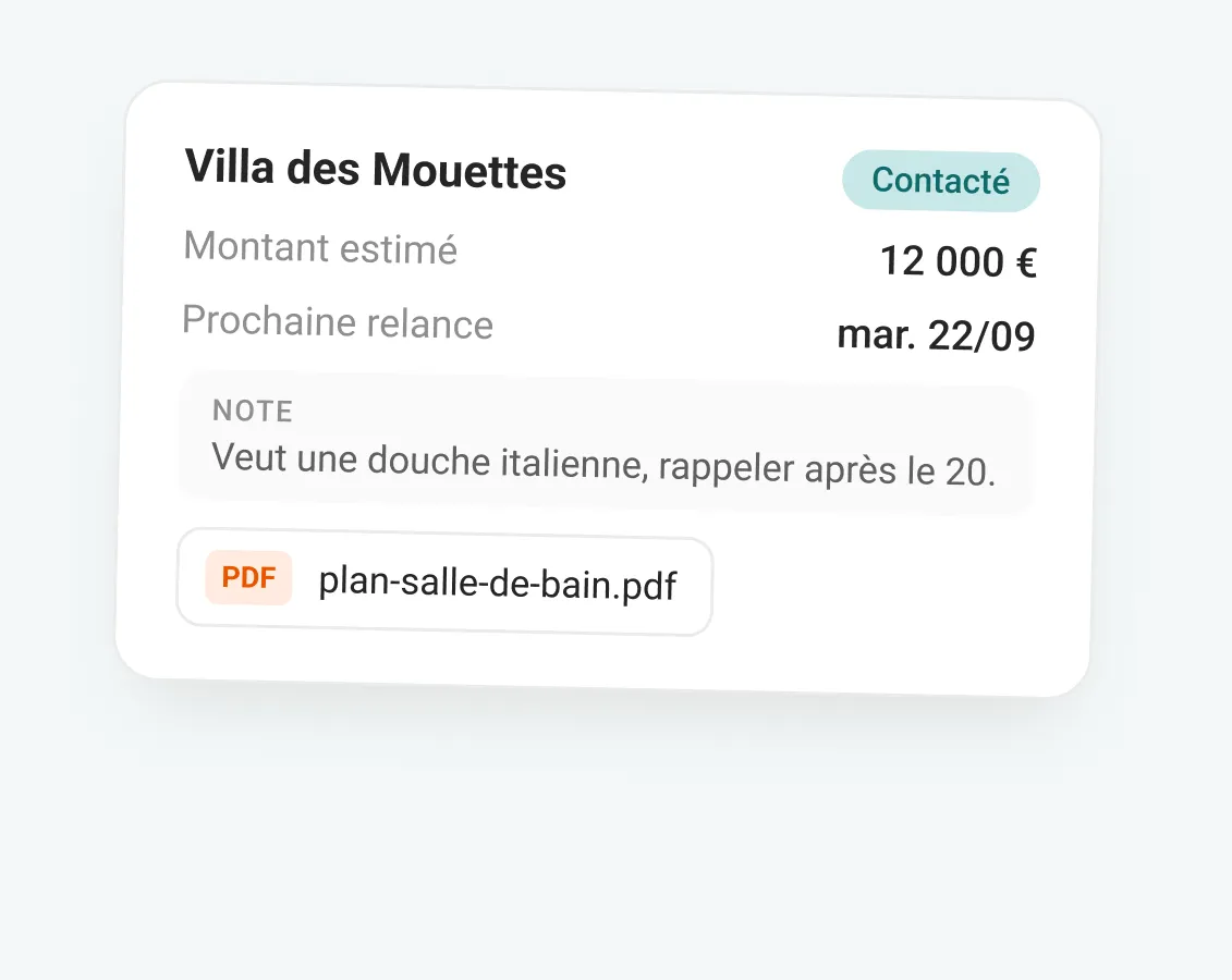 La fiche d’un prospect avec son montant estimé, sa prochaine relance, une note et un document