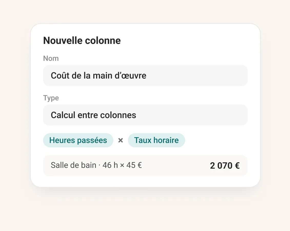 Une nouvelle colonne calculée : heures passées multipliées par le taux horaire