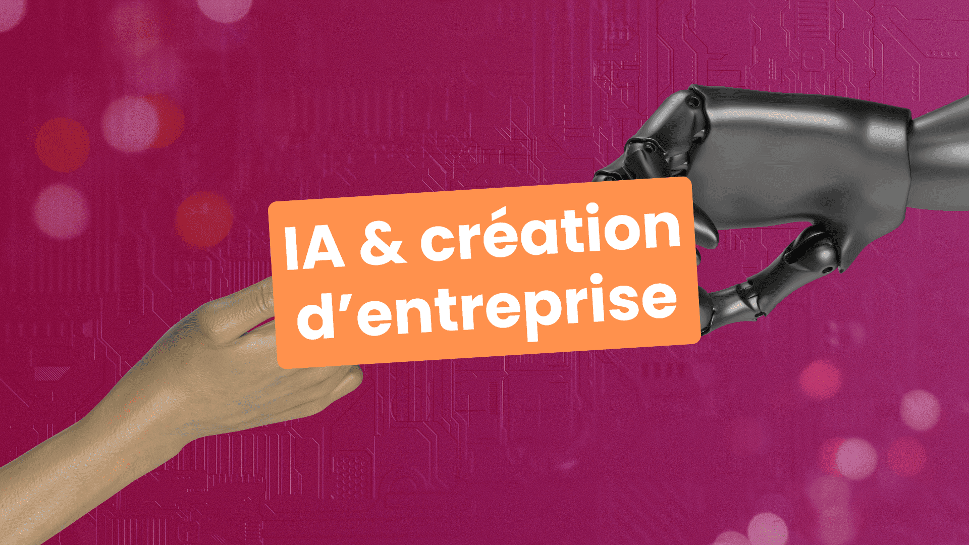 IA création d'entreprise