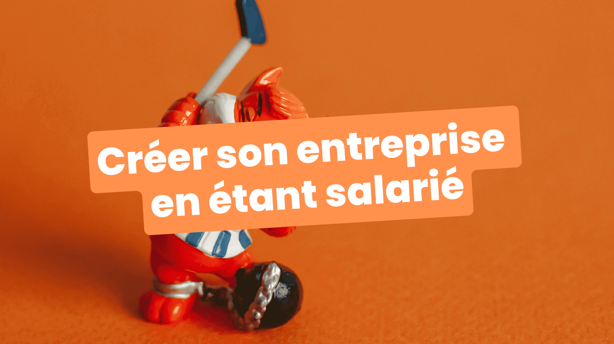 créer son entreprise