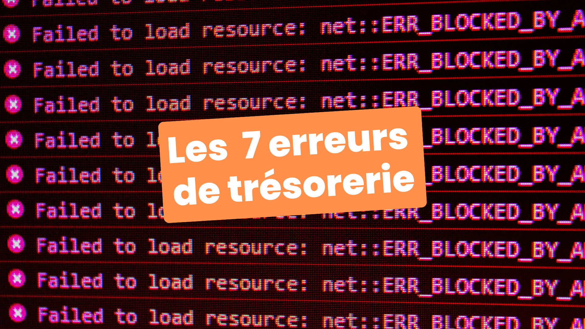 erreurs gestion de trésorerie