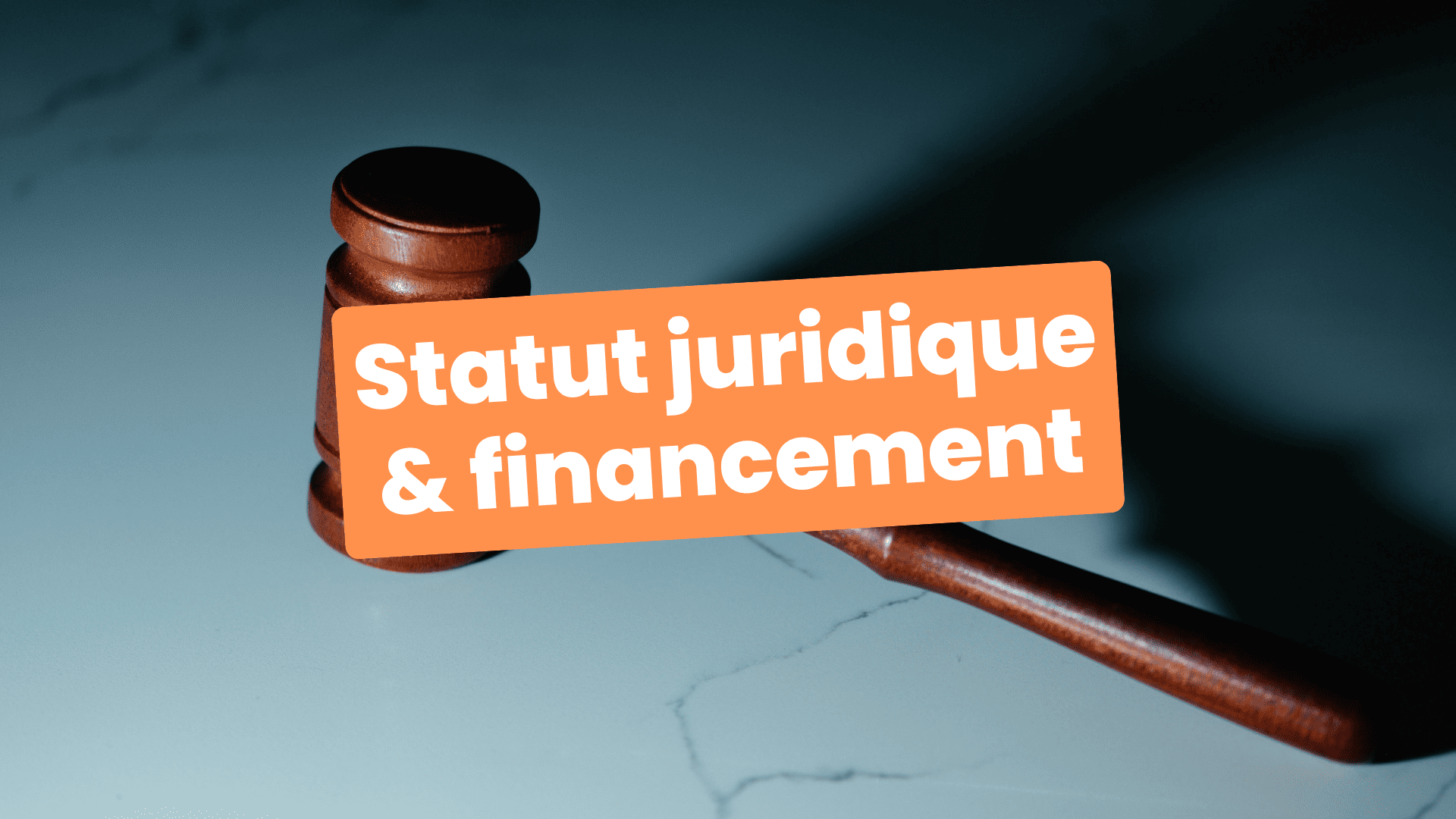 statut juridique financement