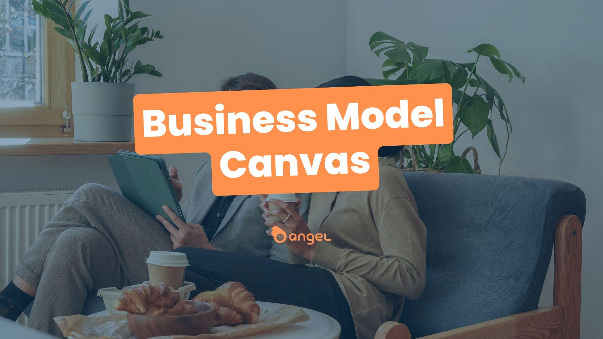 Le Business Model Canvas : L&rsquo;outil important pour votre business