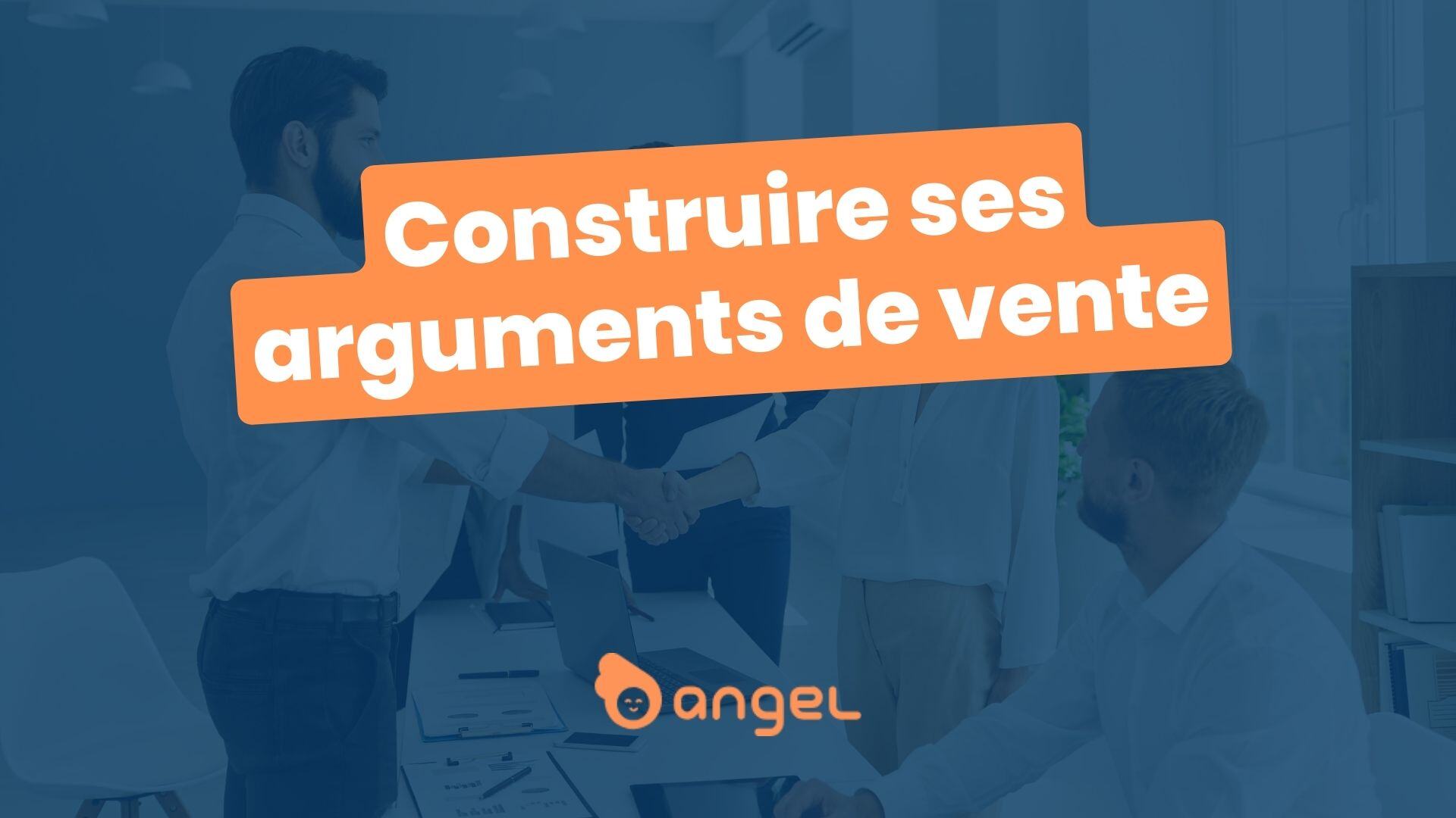 construire-des-arguments-de-vente